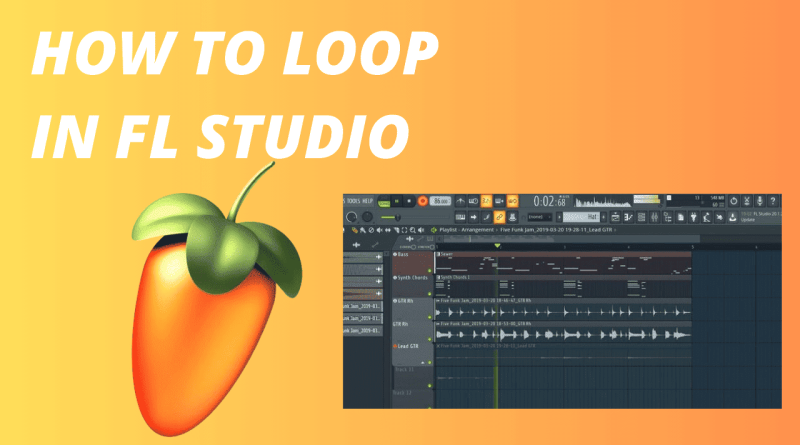 How To Loop In FL Studio